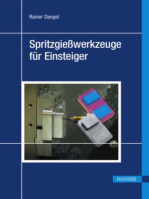 cover image of Spritzgießwerkzeuge für Einsteiger
